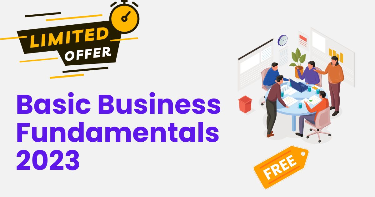 Basic Business Fundamentals 2023