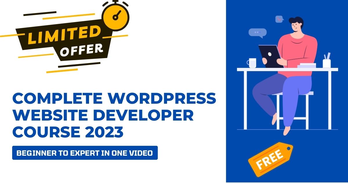 Complete Wordpress Website Developer Course 2023