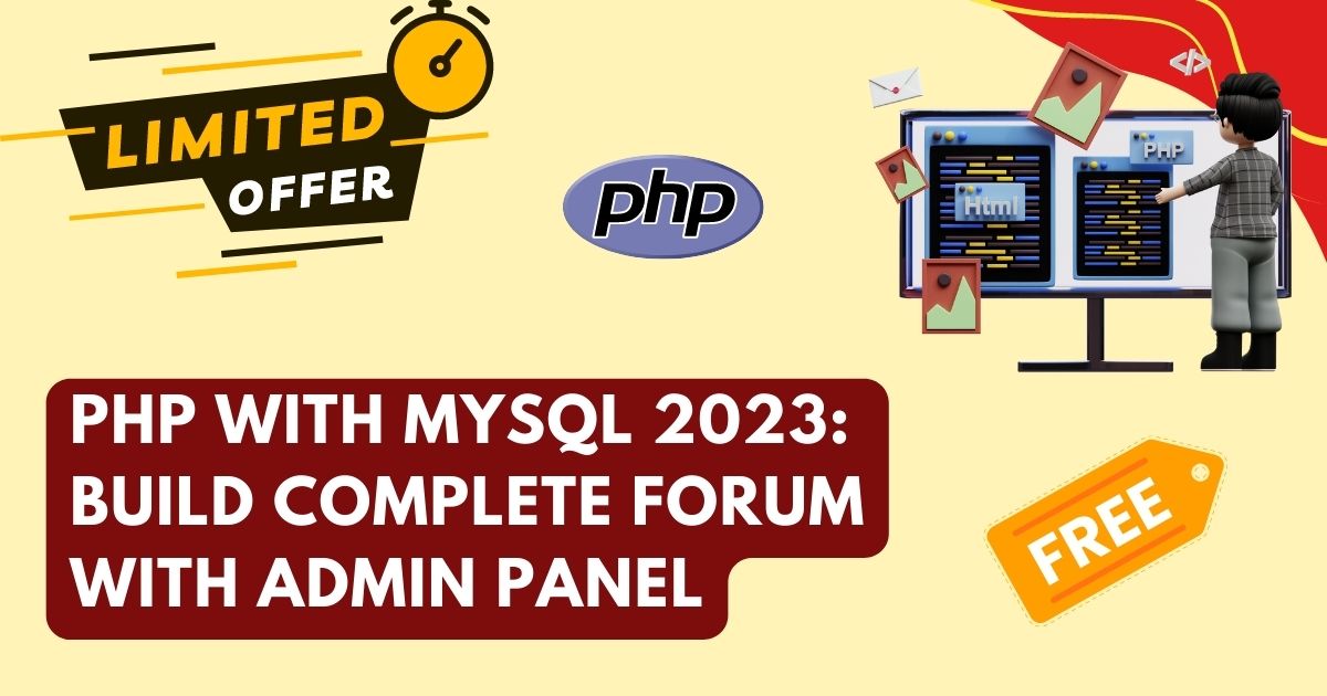 PHP with MySQL 2023 Build Complete Forum with Admin Panel