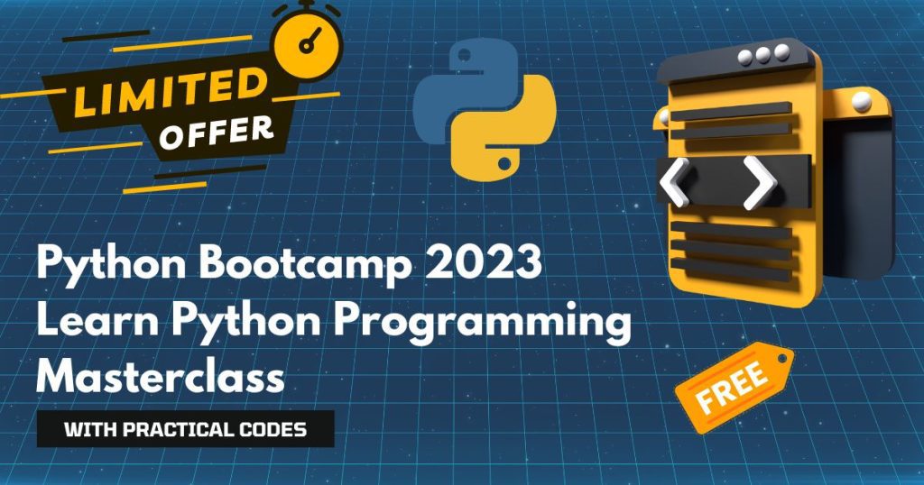 Python Bootcamp 2023 | Learn Python Programming Masterclass - CIGMA ...