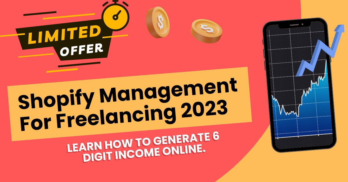 Shopify Management For Freelancing 2023