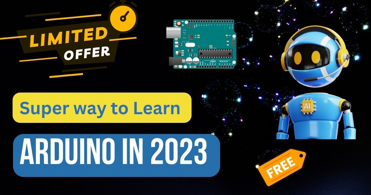 Super way to Learn Arduino in 2023