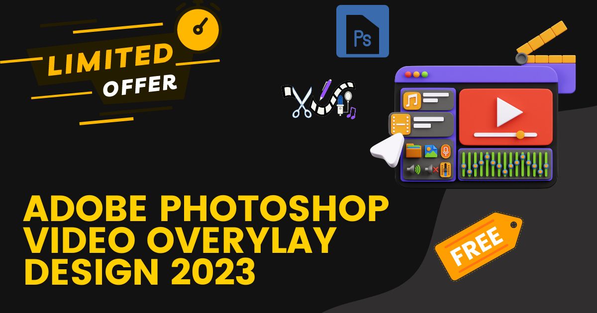 learn video design with photoshop 2023