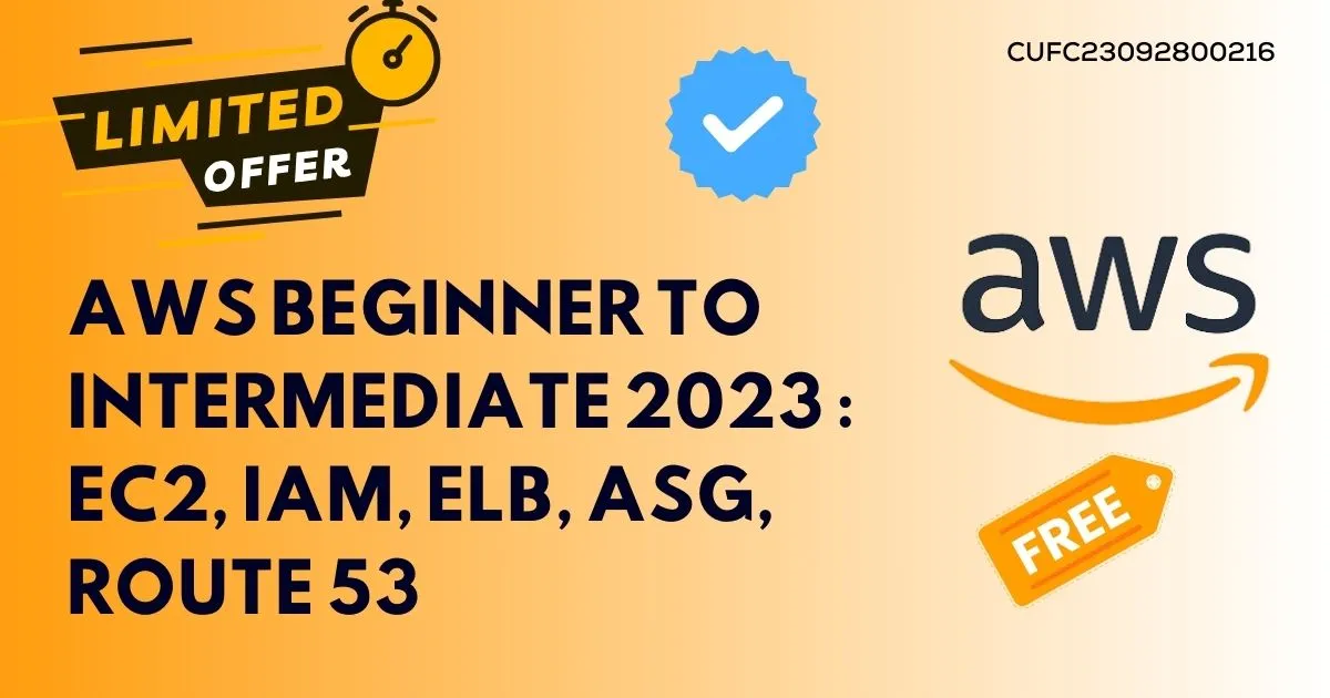 AWS Beginner to Intermediate 2023