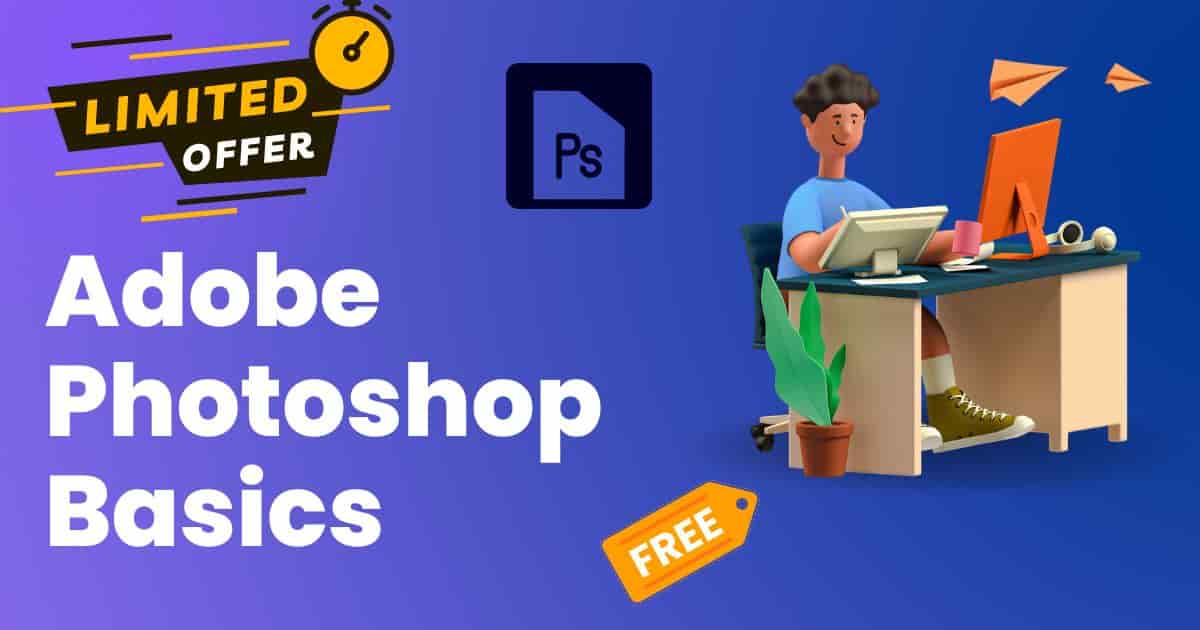 Adobe Photoshop Basics