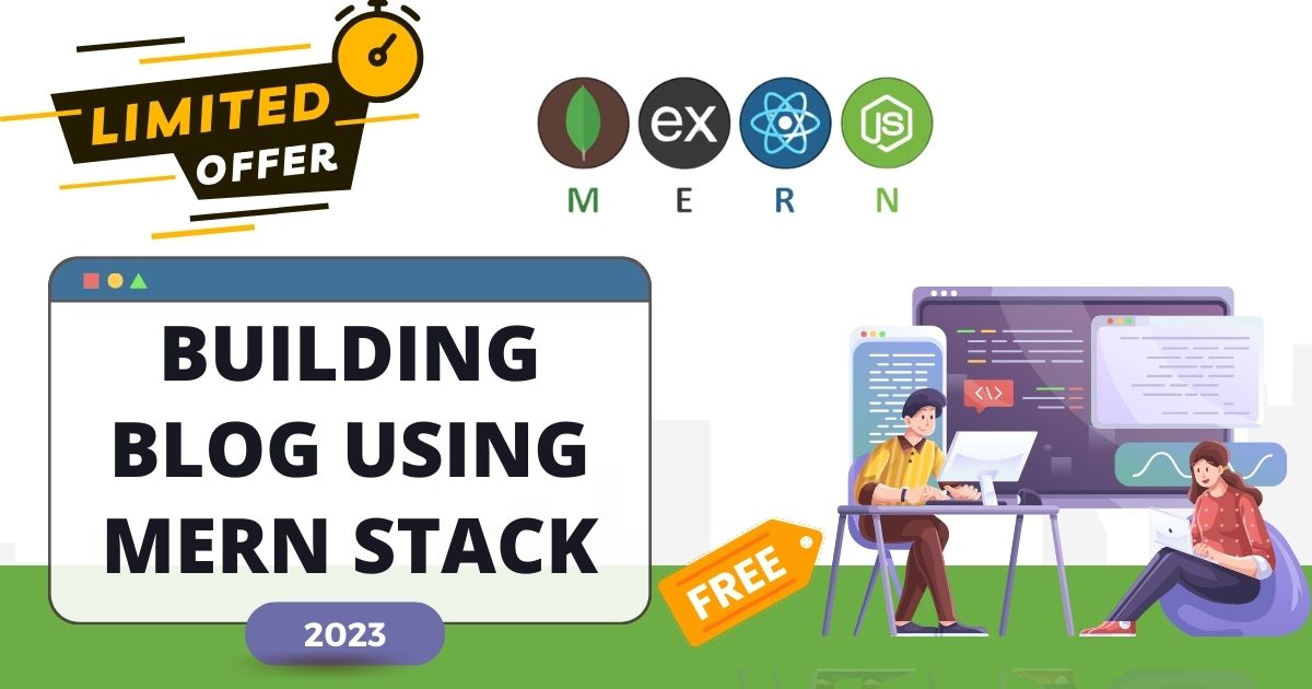 Building Blog using MERN Stack 2023