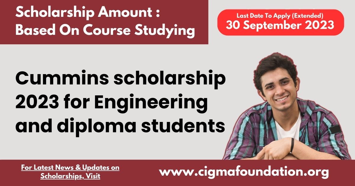 Cummins scholarship 2023 for Engineering and diploma students