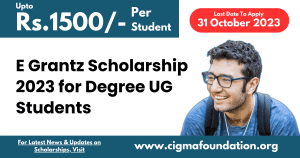 E Grantz Scholarship 2023 for Degree UG Students