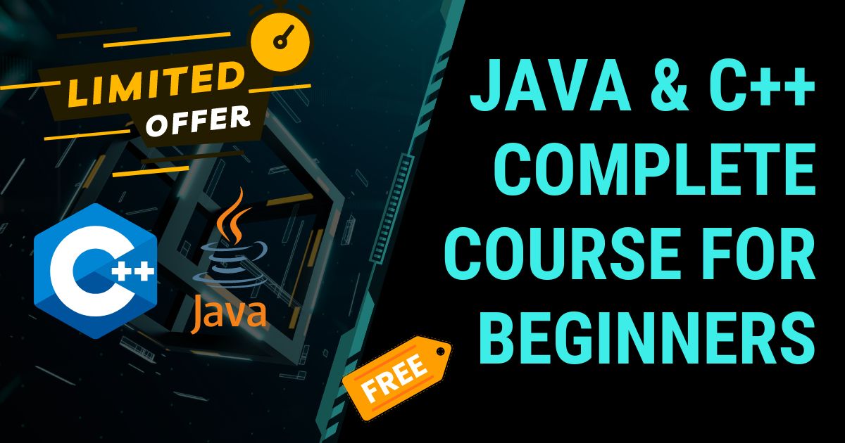 Java And C++ Complete Course