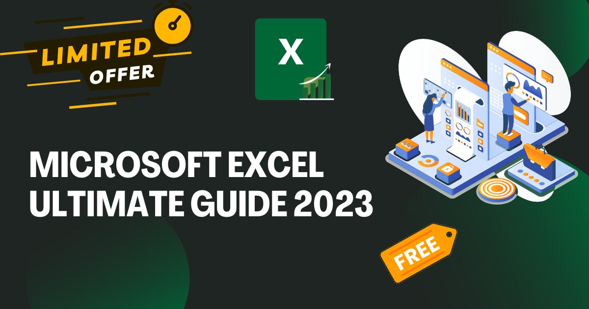 Microsoft Excel Ultimate Guide 2023