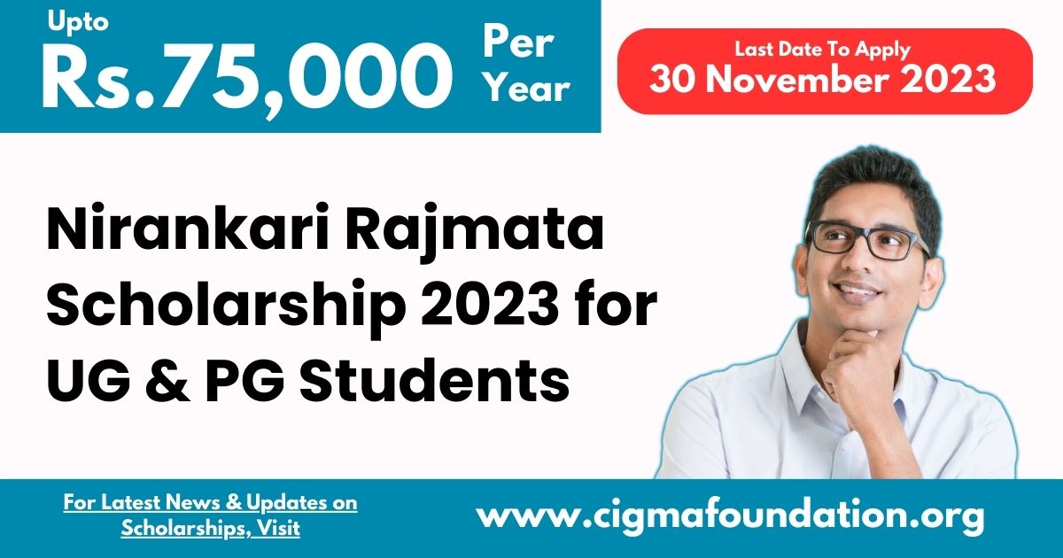 Nirankari Rajmata Scholarship 2023 for UG & PG Students