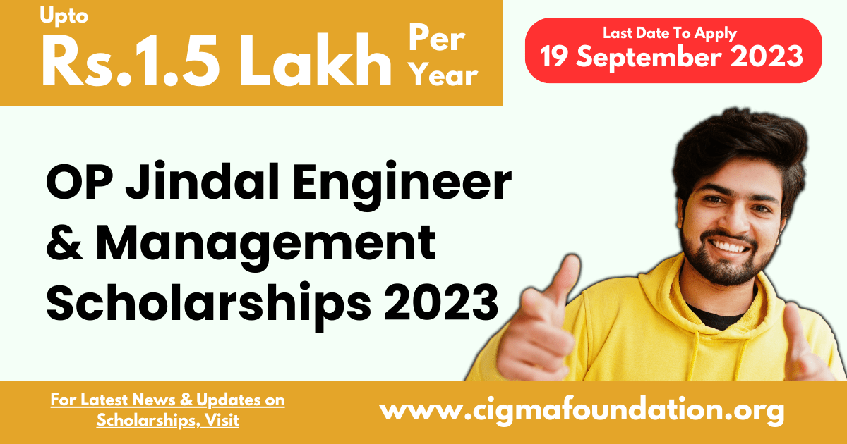 Jindal Engineer and Management Scholarship
