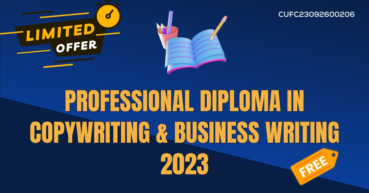 Professional Diploma in Copywriting & Business Writing 2023