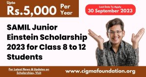 SAMIL Junior Einstein Scholarship 2023 for Class 8 to 12 Students