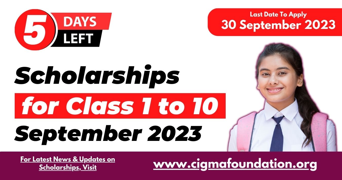 Scholarships for class 1 to 10 September 2023
