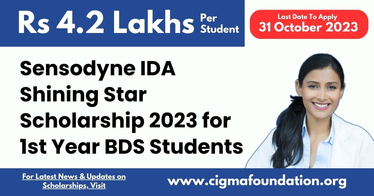 Sensodyne IDA Shining Star Scholarship 2023 for 1st Year BDS Students