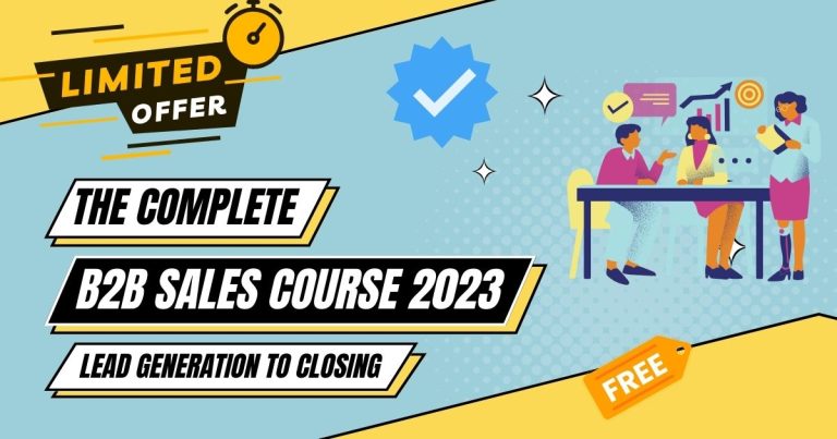 The Complete B2B Sales Course 2023 : Lead Generation to Closing - CIGMA ...