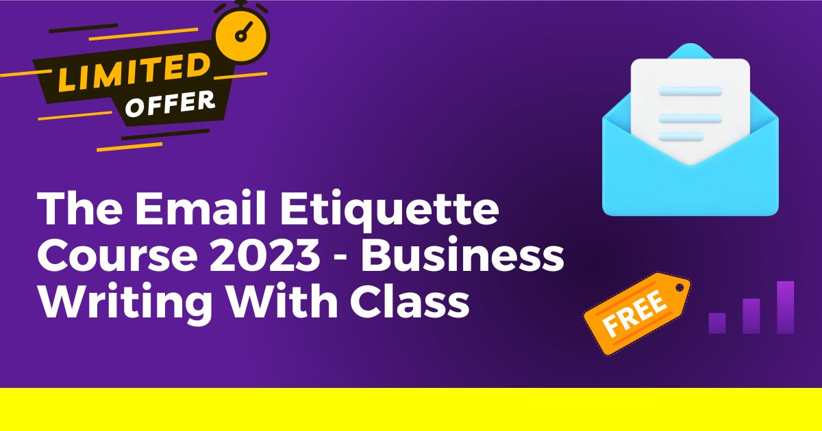 The Email Etiquette Course 2023