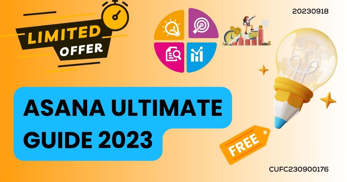 Asana Ultimate Guide 2023