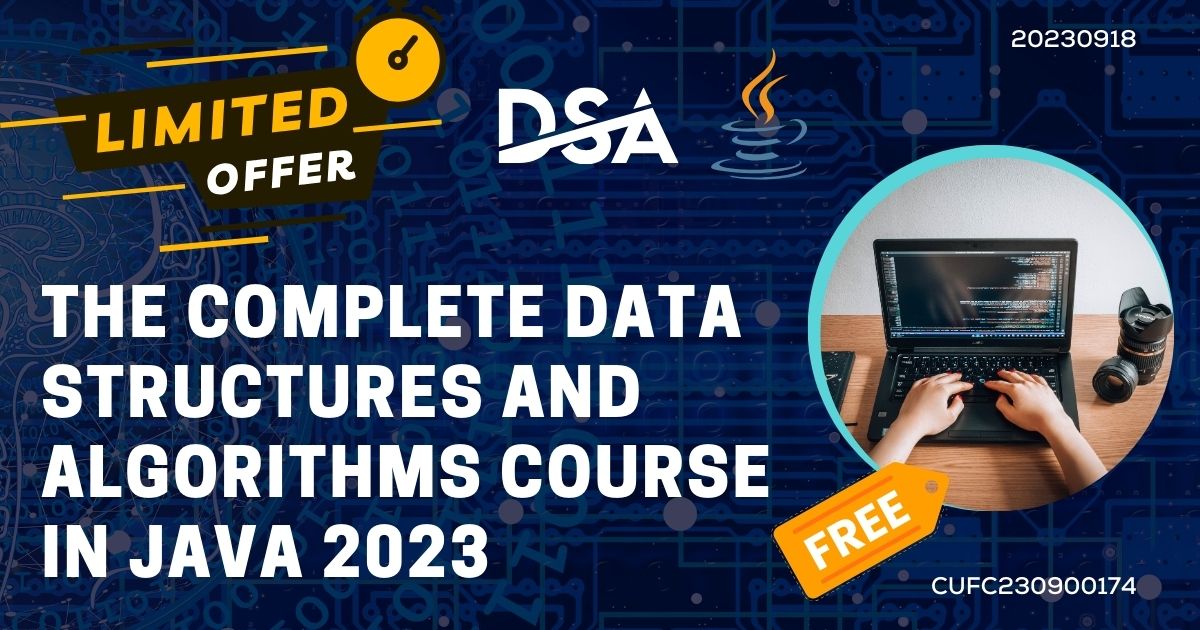 The Complete Data Structures and Algorithms Course in Java 2023