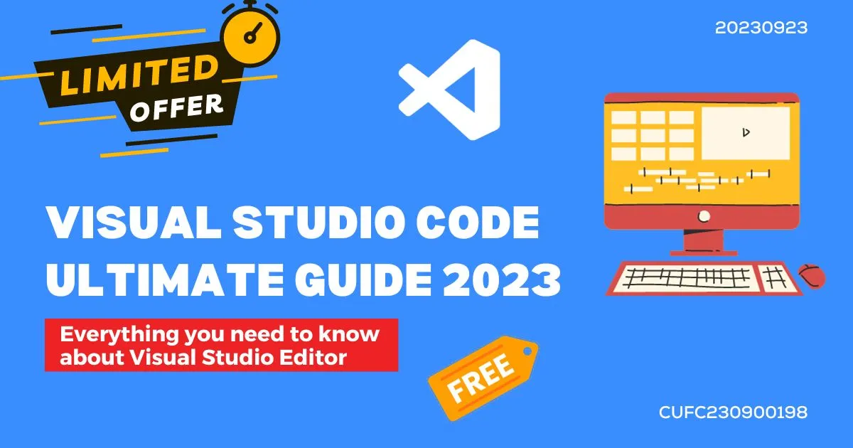 Visual Studio Code Ultimate Guide 2023