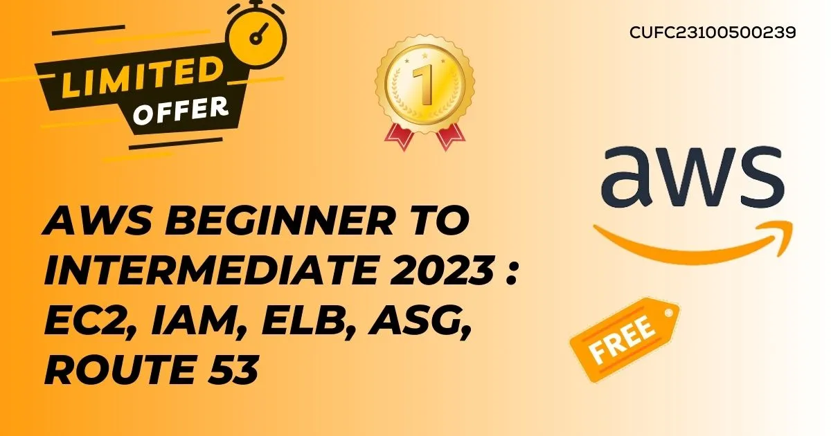 AWS Beginner to Intermediate 2023