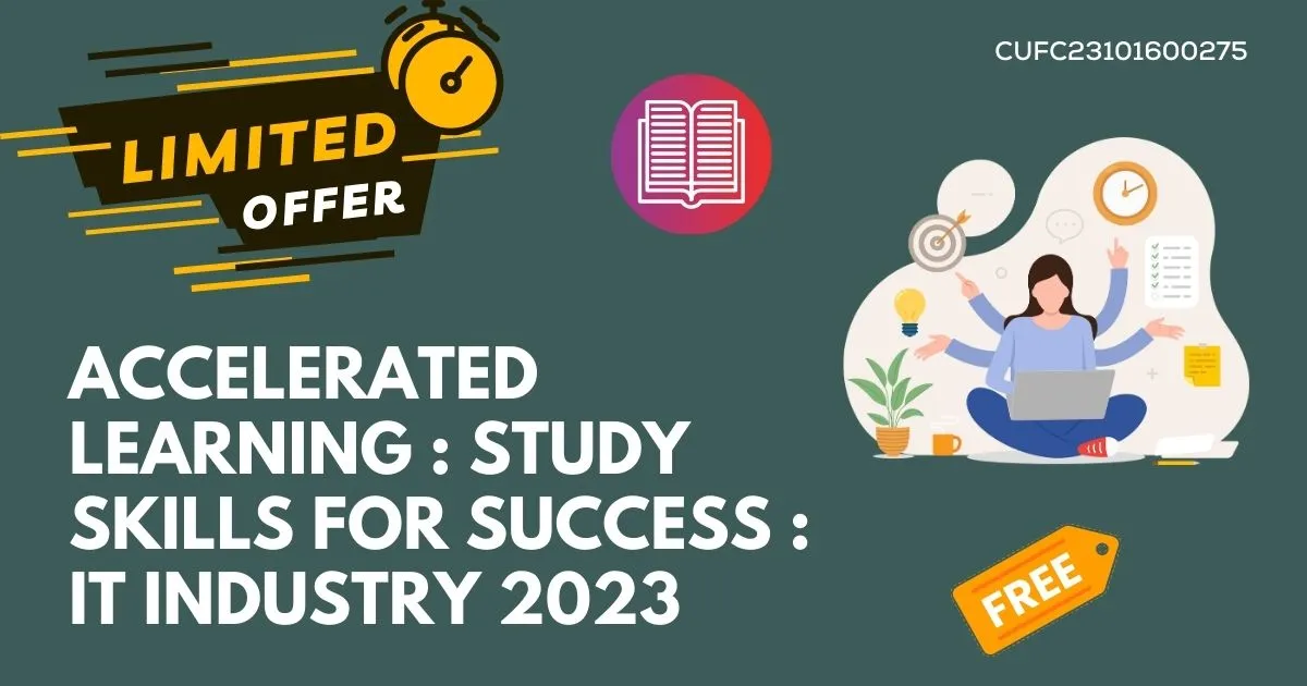 Accelerated Learning Study Skills for Success IT industry 2023