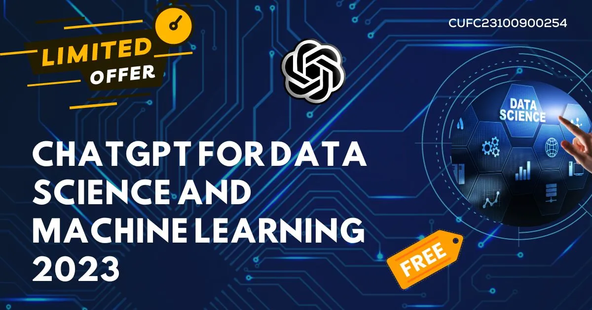 ChatGPT for Data Science and Machine Learning 2023