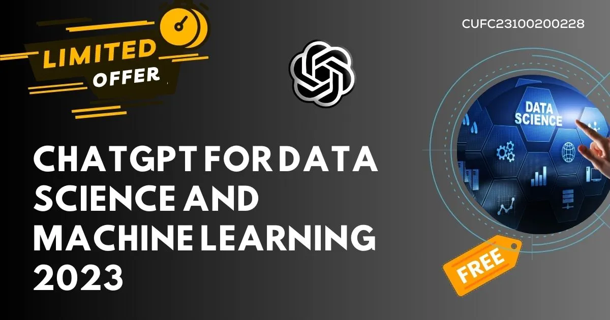 ChatGPT for Data Science and Machine Learning 2023