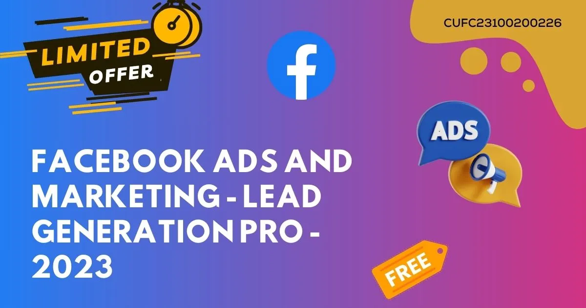 Facebook Ads And Marketing 2023