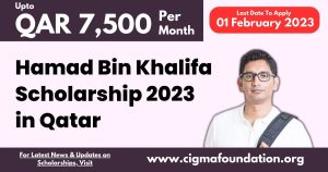 Hamad Bin Khalifa Scholarship in Qatar 2023-24