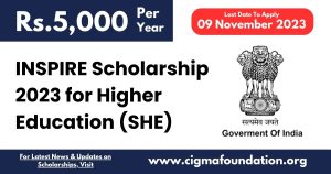 INSPIRE Scholarship 2023 for Higher Education (SHE)