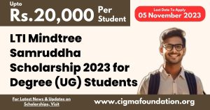 LTI Mindtree Samruddha Scholarship 2023 for Degree (UG) Students