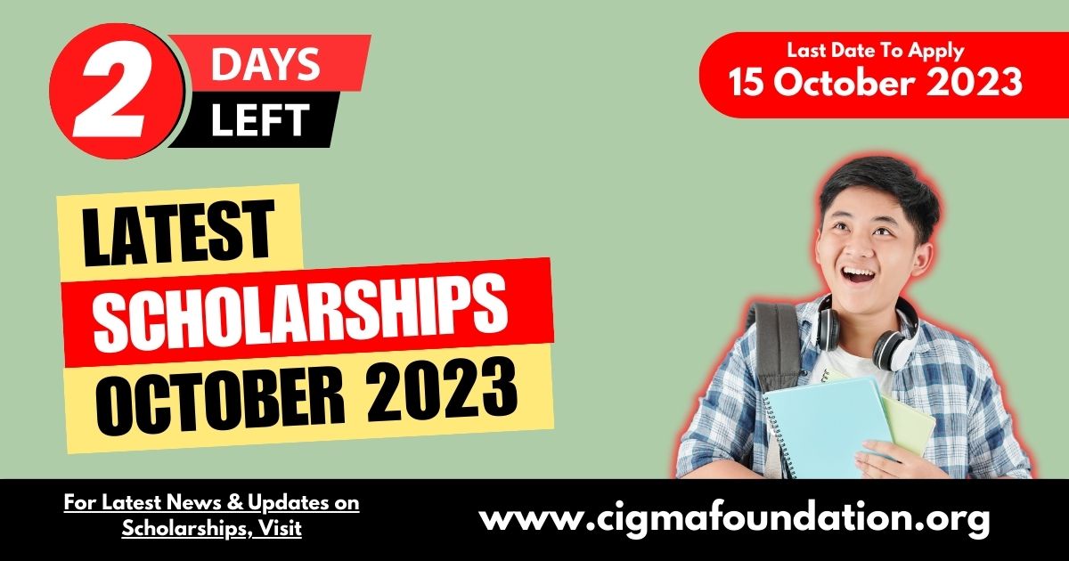 Last date 15 October 2023 - CIGMA Foundation