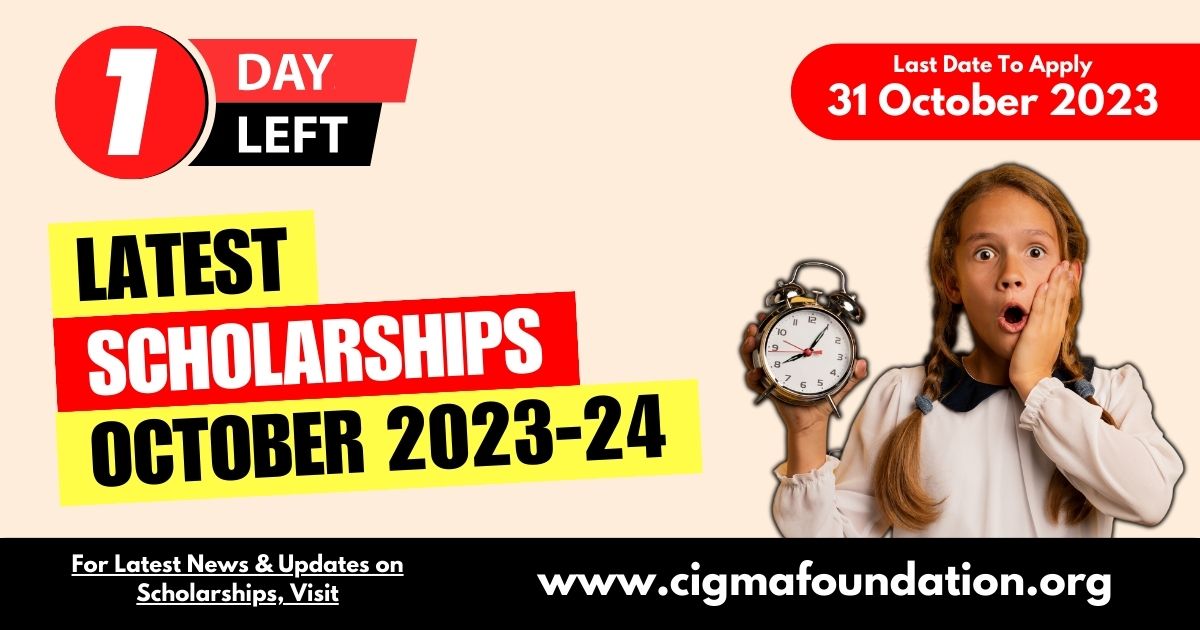 Latest Scholarship October 2023 - CIGMA Foundation