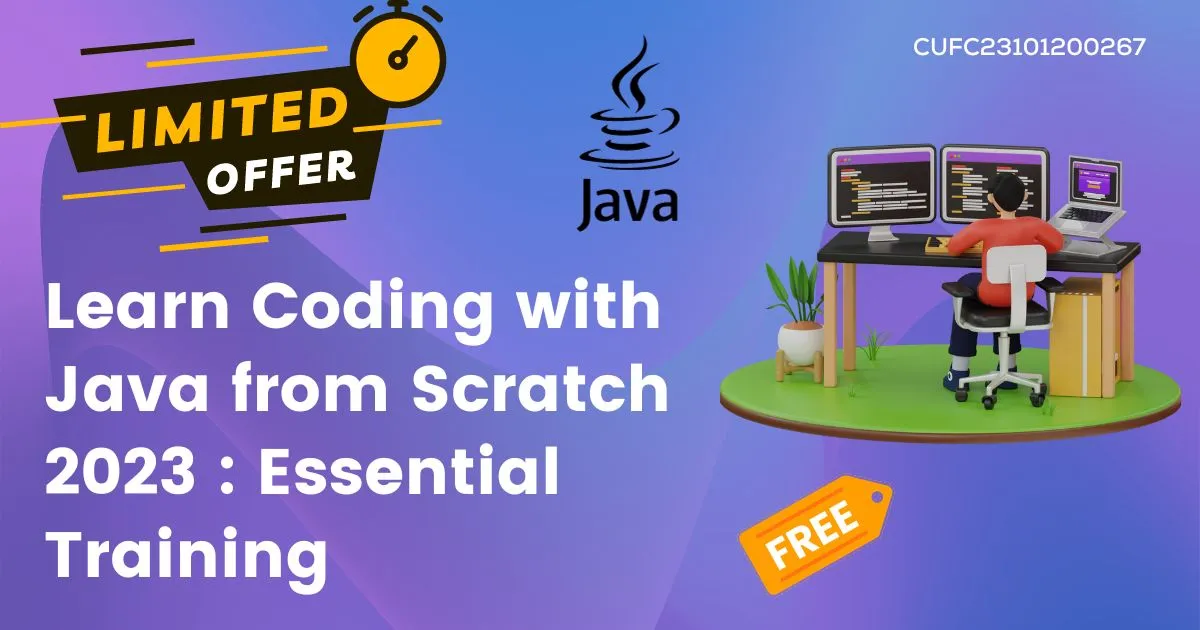 Learn Coding with Java from Scratch 2023 Essential Training