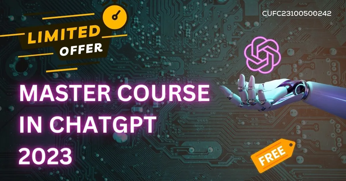 Master Course in ChatGPT 2023