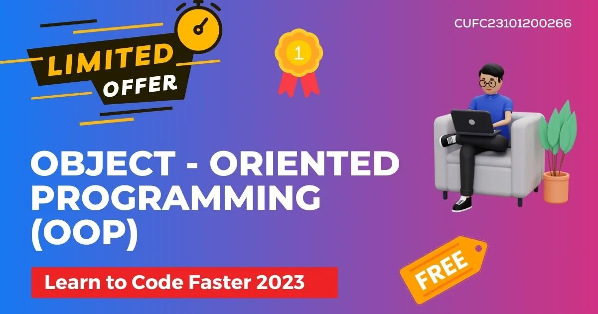 Object - Oriented Programming (OOP) - Learn to Code Faster 2023