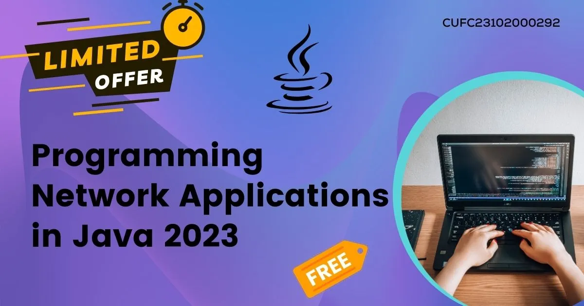 Programming Network Applications in Java 2023
