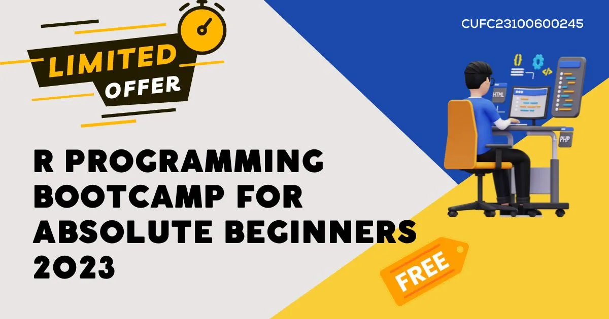 R Programming Bootcamp for Absolute Beginners 2023