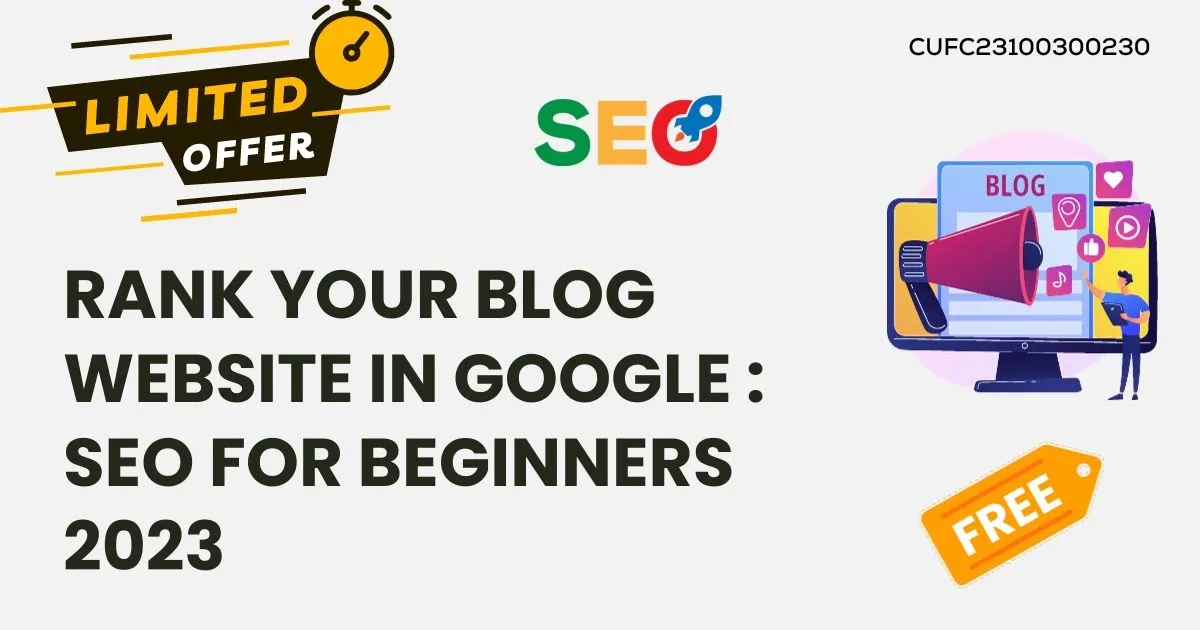 Rank Your Blog Website in Google 2023