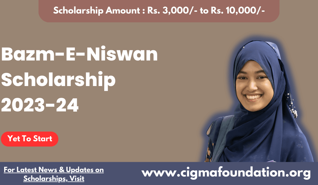 Bazm E Niswan Scholarship 2023-24