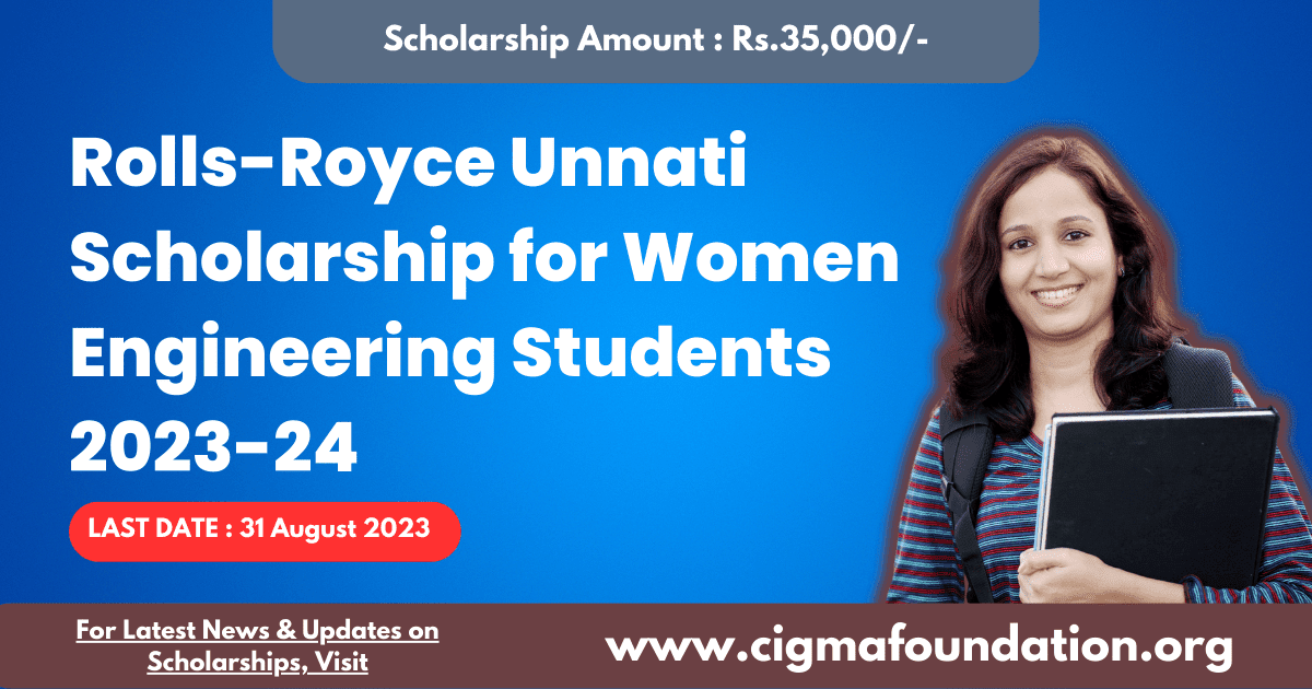 Rolls-Royce Unnati Scholarship for Women Engineering Students