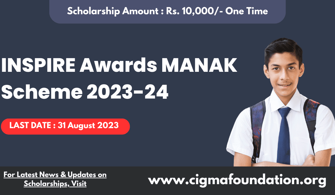 INSPIRE Awards MANAK Scheme 2023-24