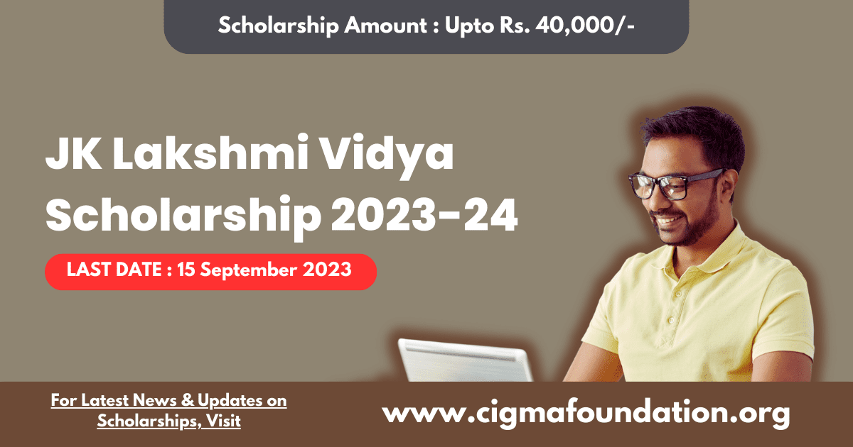 JK Lakshmi Vidya Scholarship 2023-24