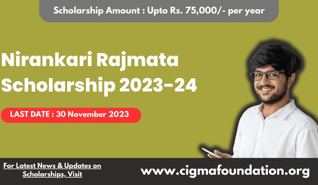 Nirankari Rajmata Scholarship 2023-24
